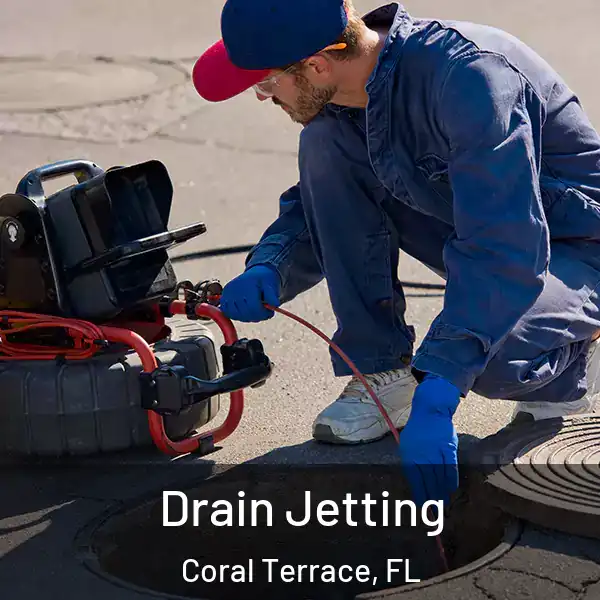  Drain Jetting Coral Terrace, FL