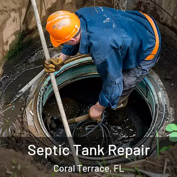  Septic Tank Repair Coral Terrace, FL