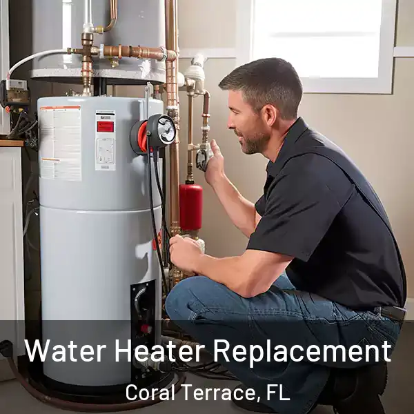  Water Heater Replacement Coral Terrace, FL