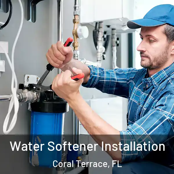  Water Softener Installation Coral Terrace, FL