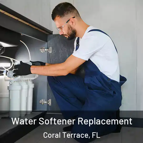  Water Softener Replacement Coral Terrace, FL